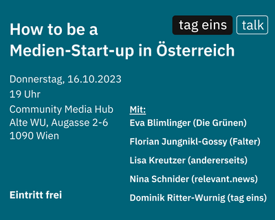 tag eins talk: How to be a Medien-Start-up in Österreich